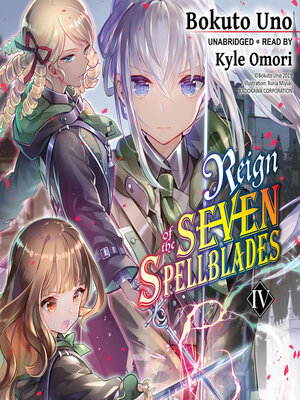 cover image of Reign of the Seven Spellblades, Volume 4